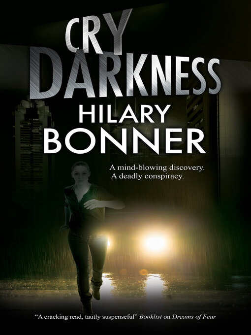 Title details for Cry Darkness by Hilary Bonner - Available